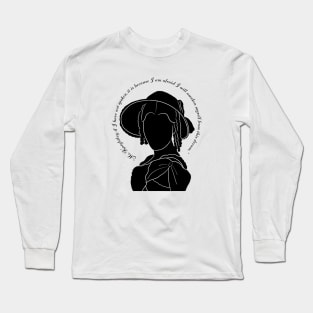 Jane Austen Emma Dream Quote text design Long Sleeve T-Shirt